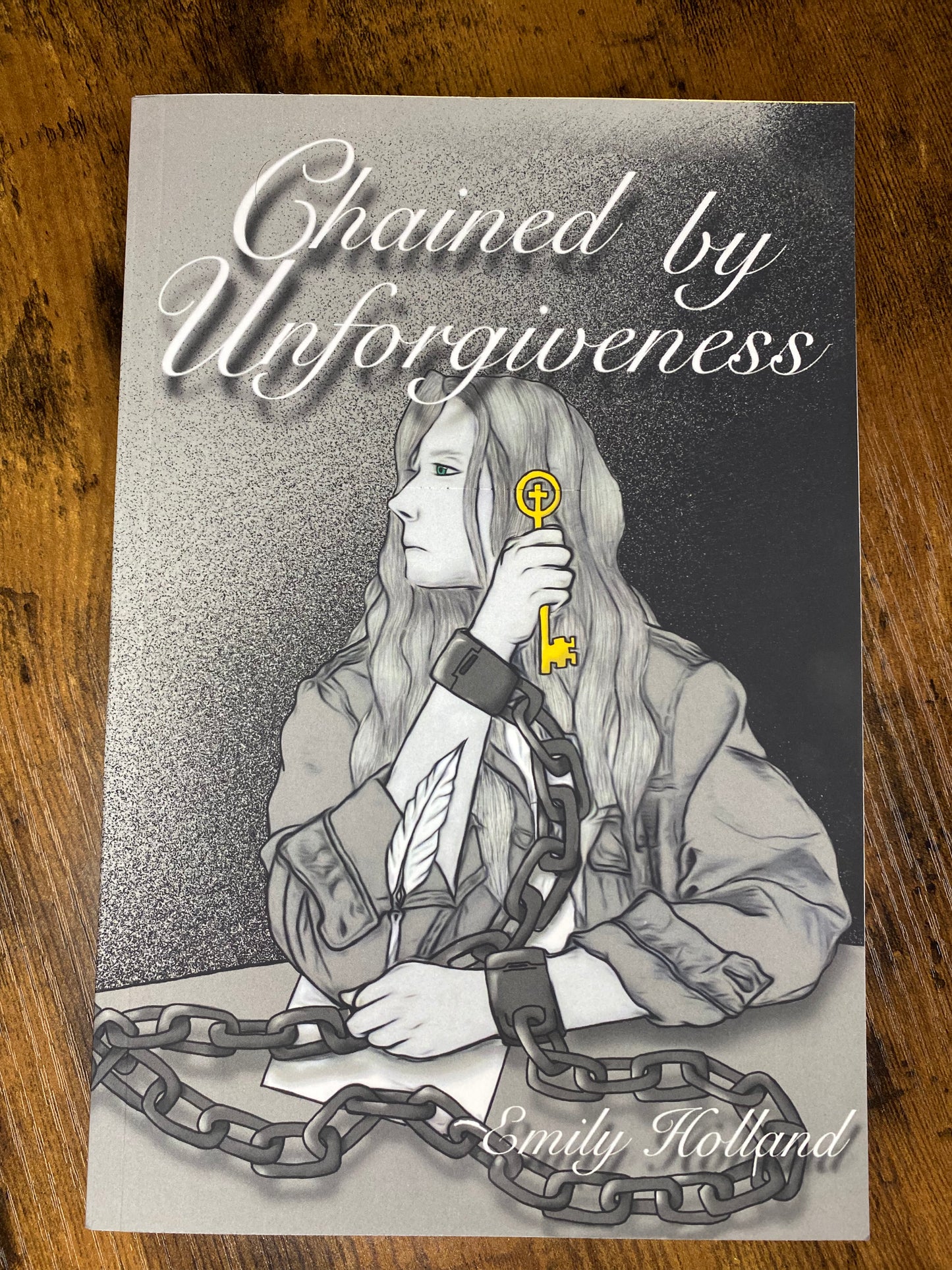 Chained By Unforgiveness